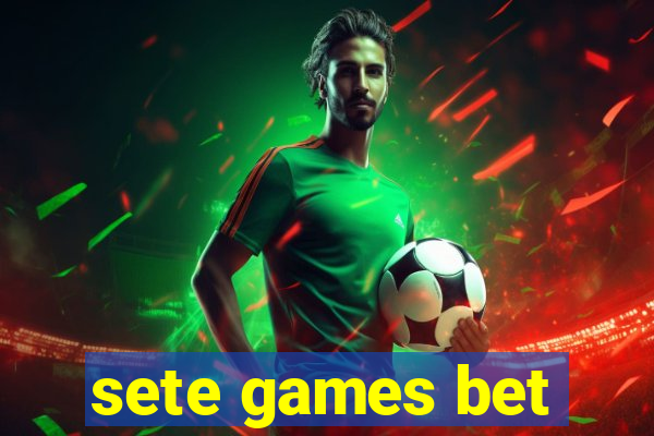 sete games bet
